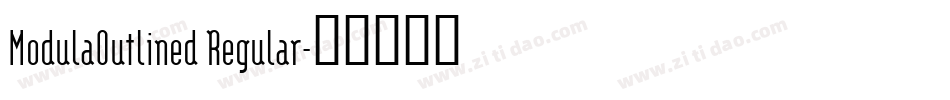 ModulaOutlined Regular字体转换